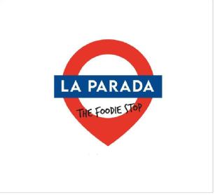LA PARADA - THE FOODIE STOP