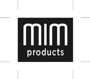 MIM PRODUCTS