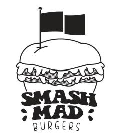 SMASHMAD BURGERS