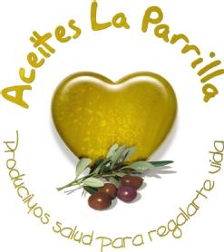 Aceites La Parrilla Producimos salud para regalarte vida