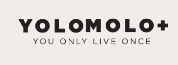YOLOMOLO+ YOU ONLY LIVE ONCE