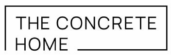 THE CONCRETE HOME