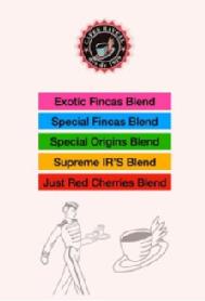 CAFES RAVELL DES DE 1929 EXOTIC FINCAS BLEND SPECIAL FINCAS BLEND SPECIAL ORIGINS BLEND SUPREME IR'S BLEND JUST RED CHERRIES BLEND