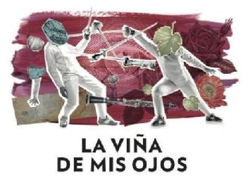 LA VIÑA DE MIS OJOS