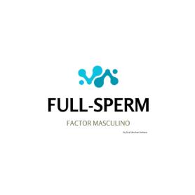 FULL-SPERM FACTOR MASCULINO By Dra. Sánchez-Dehesa