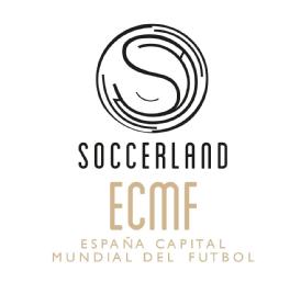 SOCCERLAND ECMF ESPAÑA CAPTIAL MUNDIAL DEL FUTBOL