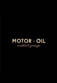 MOTOR OIL cocktail garage