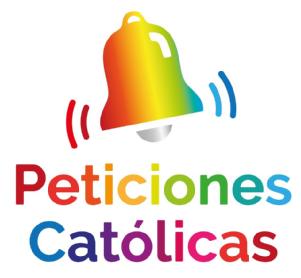 PETICIONES CATÓLICAS