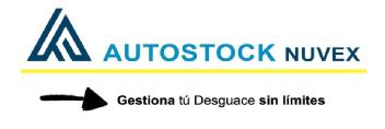 AUTOSTOCK NUVEX: Gestiona tu Desguace sin límites