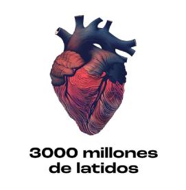 3000 millones de latidos