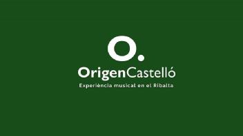ORIGEN CASTELLO. EXPERIENCIA MUSICAL EN EL RIBALTA
