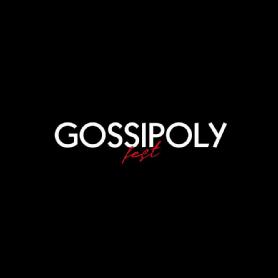 GOSSIPOLY FEST