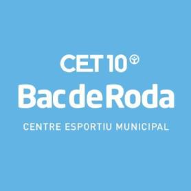 CET 10 BAC DE RODA CENTRE ESPORTIU MUNICIPAL