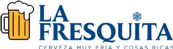 LA FRESQUITA CERVEZA MUY FRIA Y COSAS RICAS