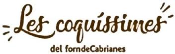 LES COQUÍSSIMES DEL FORN DE CABRIANES