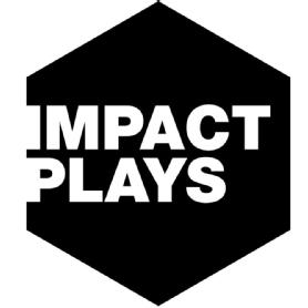 IMPACT PLAYS