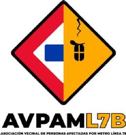 AVPAML7B ASOCIACION VECINAL DE PERSONAS AFECTADAS POR METRO LINEA 7B