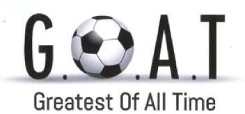 G.O.A.T Greatest Of All Time