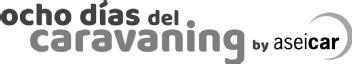 OCHO DIAS DEL CARAVANING BY ASEICAR