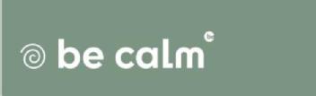be calm be