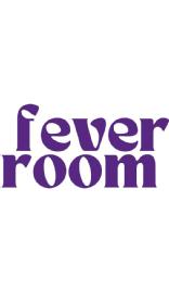 FEVER ROOM