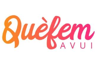 QueFemAvui