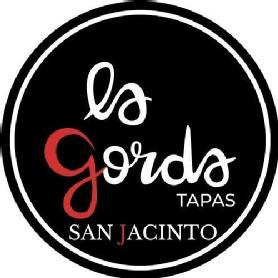LA GORDA SAN JACINTO TAPAS