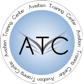 ATC Aviation Training Center Aviation Training Center Aviation Training Center Aviation Training Center