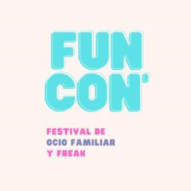 FUN CON FESTIVAL DE OCIO FAMILIAR Y FREAK
