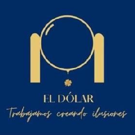 EL DÓLAR TRABAJAMOS CREANDO ILUSIONES