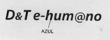 D&TE-HUM@NO