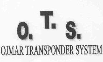 O.T.S. OJMAR TRANSPONDER SYSTEM