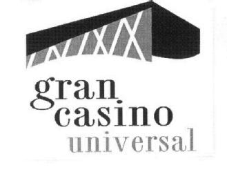 GRAN CASINO UNIVERSAL