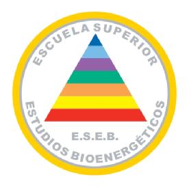 ESCUELA SUPERIOR E.S.E.B. ESTUDIOS BIOENERGETICOS