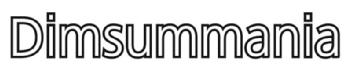DIMSUMMANIA