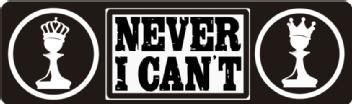 NEVER I CAN'T