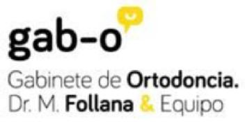 GAB-O GABINETE DE ORTODONCIA. DR. M. FOLLANA & EQUIPO