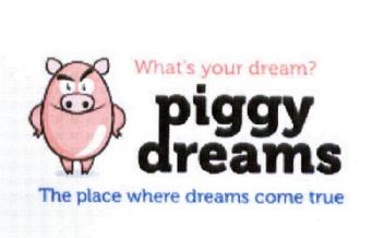 Imagen de WHAT\'S YOUR DREAM? PIGGY DREAMS THE PLACE WHERE DREAMS COME TRUE