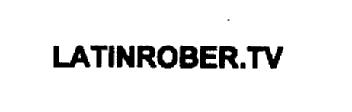 Imagen de LATINROBER.TV