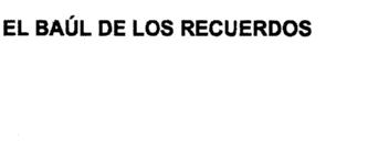 Imagen de EL BAUL DE LOS RECUERDOS