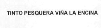 Imagen de TINTO PESQUERA VIÑA LA ENCINA