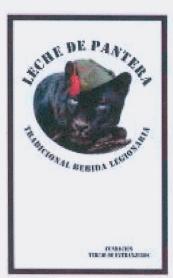 Imagen de LECHE DE PANTERA TRADICIONAL BEBIDA LEGIONARIA FUNDACION TERCIO DE EXTRANJEROS