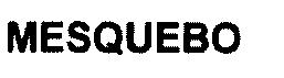 Imagen de MESQUEBO