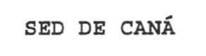 Imagen de SED DE CANA