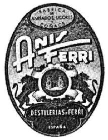 Imagen de FABRICA DE ANISADOS, LICORES Y COÑACS ANIS FERRI DESTILERIAS FERRI ESPAÑA
