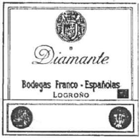 Imagen de DIAMANTE BODEGAS FRANCO - ESPAÑOLAS LOGROÑO