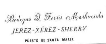 Imagen de BODEGAS J. FERRIS MARHUENDA JEREZ-XEREZ-SHERRY PUERTO DE SANTA MARIA