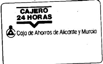 Imagen de CAJERO 24 HORAS CAJA DE AHORROS DE ALICANTE Y MURCIA