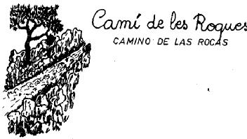 Imagen de CAMI DE LES ROQUES CAMINO DE LAS ROCAS