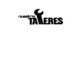 Imagen de NUESTROS TALLERES